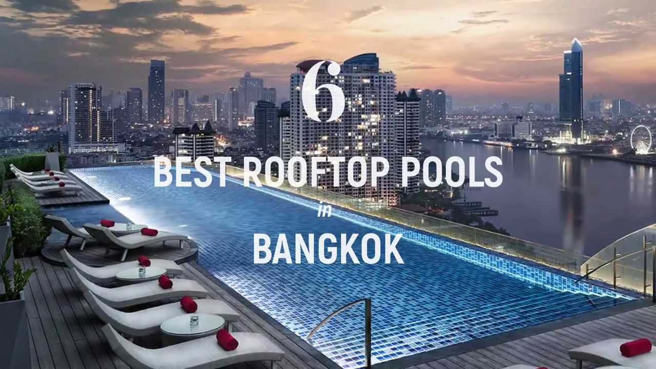 Best Bangkok Rooftop Pools - by THE ROOFTOP GUIDE