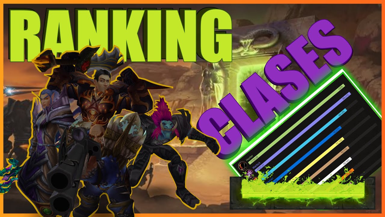 RANKING de CLASES para TBC Anniversary