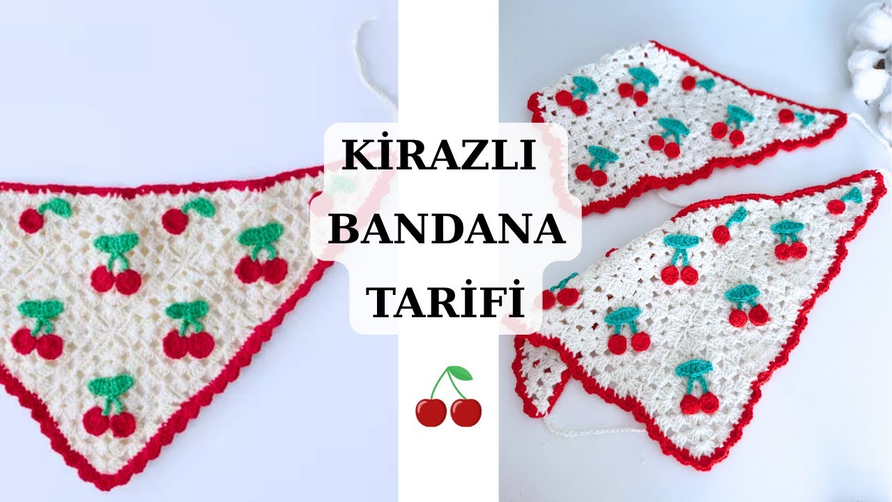 KİRAZLI BANDANA TARİFİ - Kolay ve Şık
