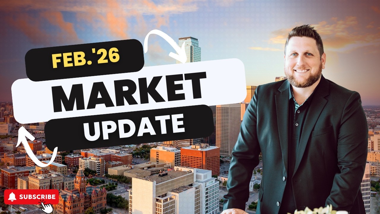 📊🔥 DFW Housing Market Update &ndash; February 2026 | Dallas-Fort Worth Real Estate Trends & Home Prices