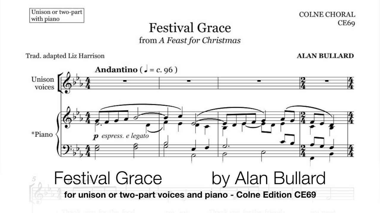 Alan Bullard: Festival Grace (unison or two-part voices and piano) SCROLLING SCORE
