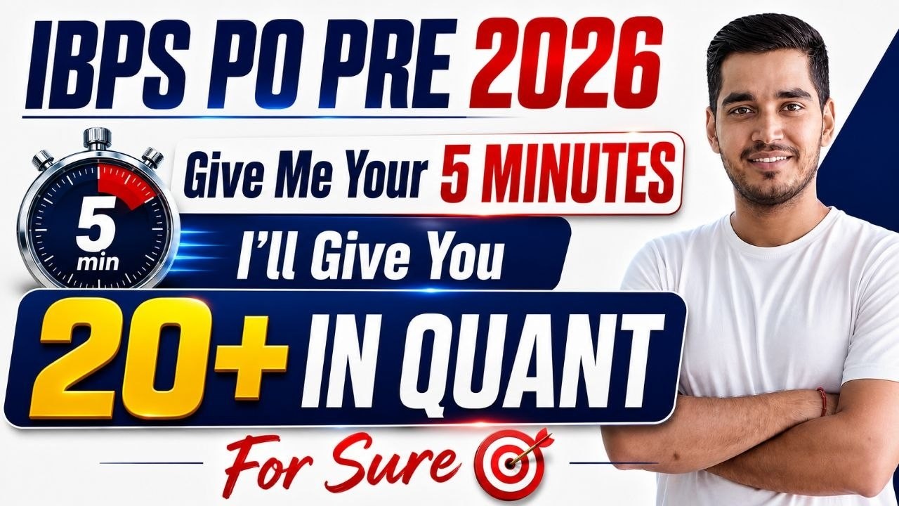 Give me 5 Minutes I'll Give you 20+ in IBPS PO 2026