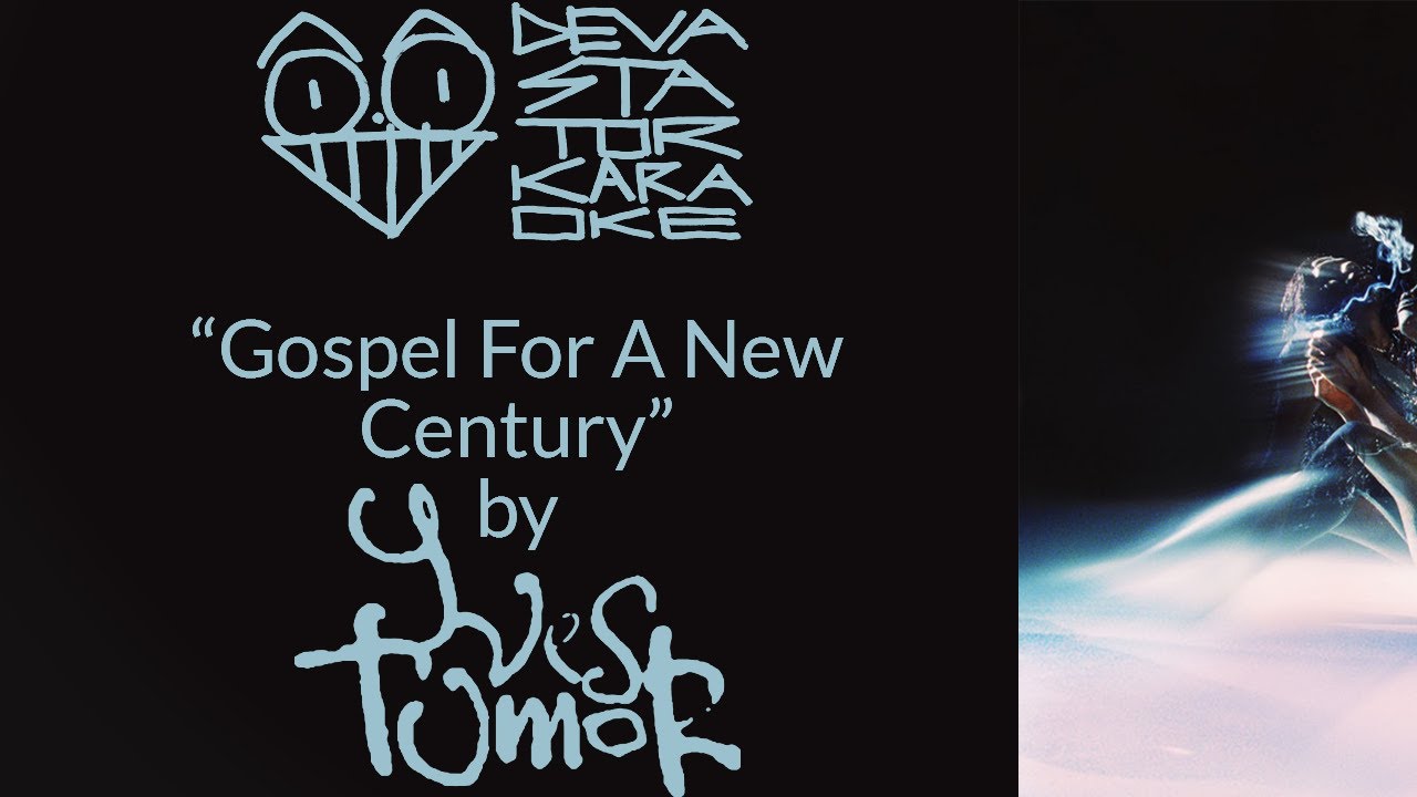 Yves Tumor - Gospel For A New Century (Karaoke Version) [DevastatorKaraoke]
