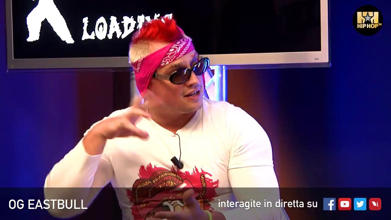 OG EASTBULL 💪🏻 LIVE SU HIP HOP TV 👊🏻📲