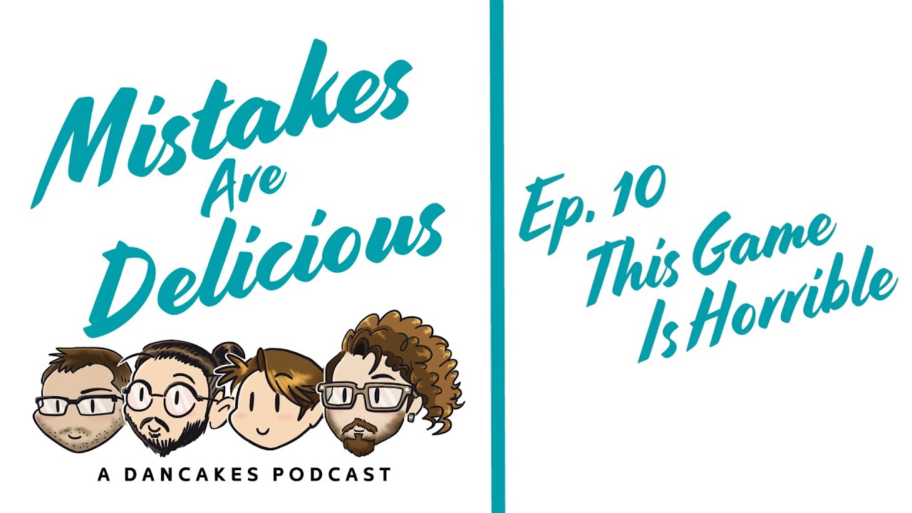 Mistakes Are Delicious Ep 10 This Game Is Horrible