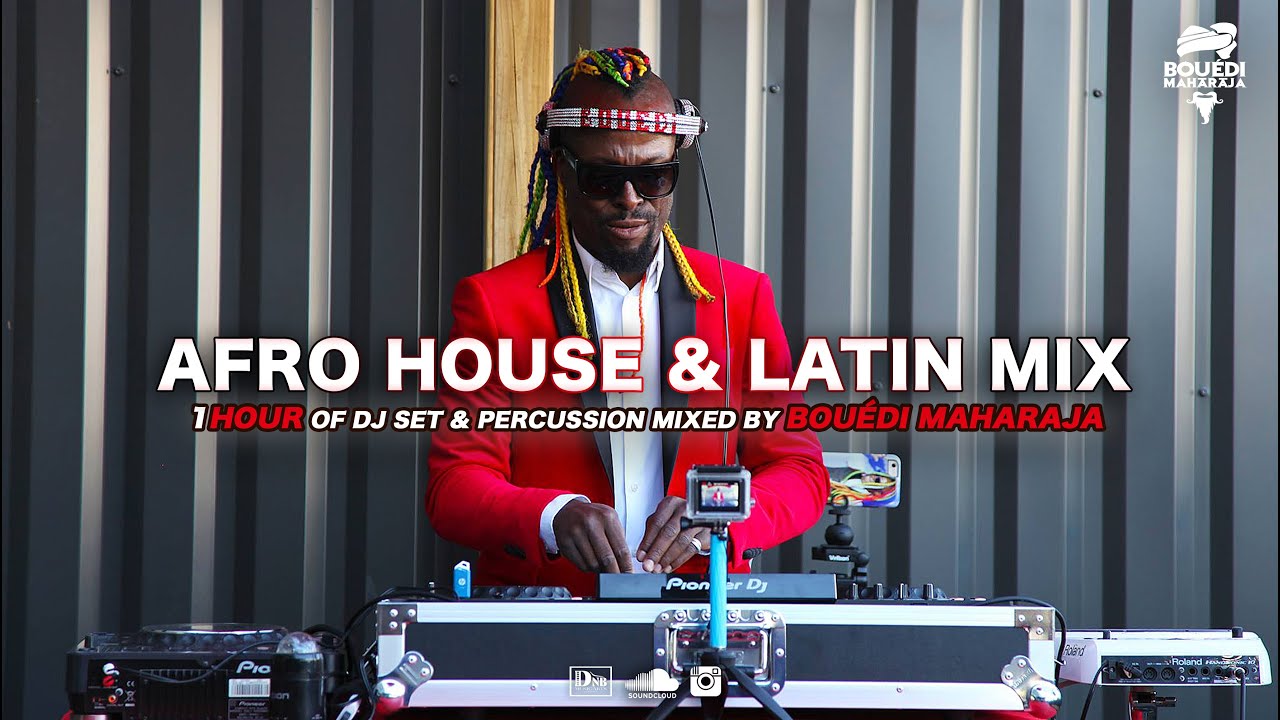 Bouédi Mix & Drums Live (Congas - Timbales) - Dj Set Session House / Tribal / Brazil Best Of  2018