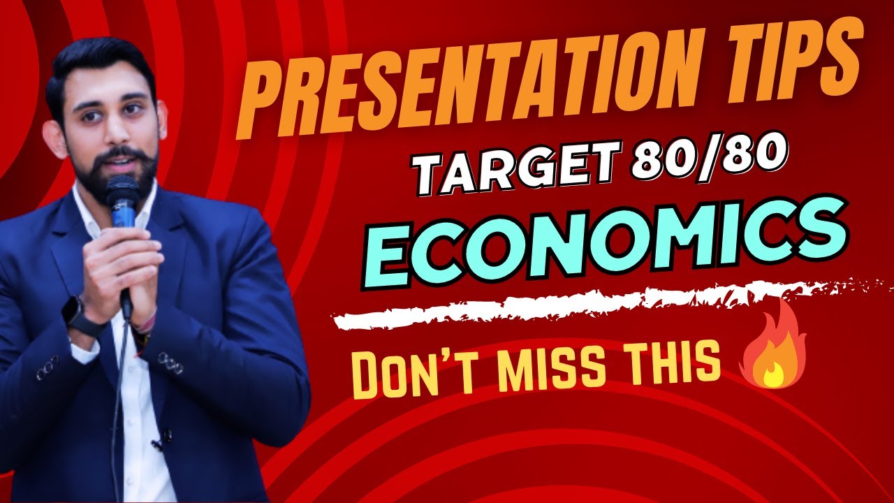 Final Presentation Tips | Economics Exam 2024 | Must Watch