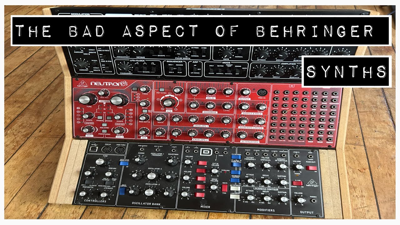 Bad Part of Behringer Synthesizers