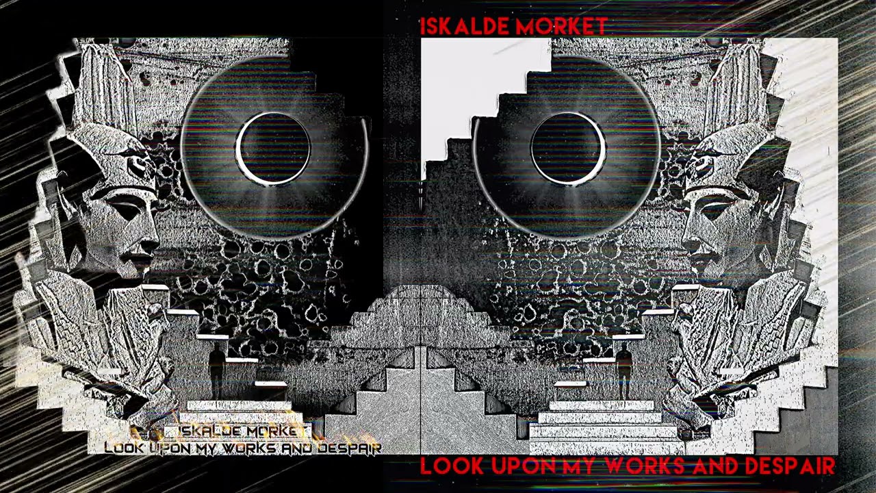 Iskalde Morket - Look Upon My Works and Despair (2026) [Full Album]