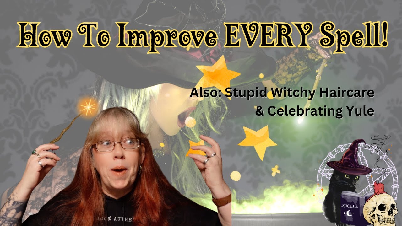 Is Intention Everything?  How To Improve Your Spellwork!