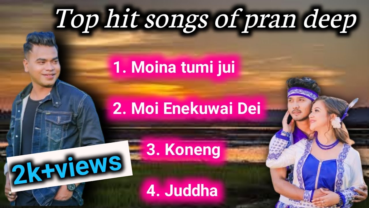 Top 4 bihu songs of pran deep || assamese hit songs || অসমীয়া জনপ্ৰিয় গান