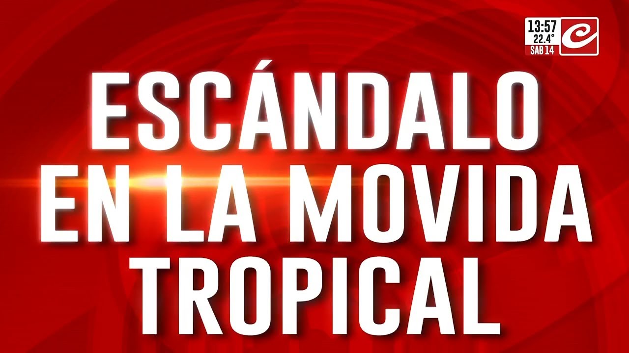 Escándalo en la movida tropical: 
