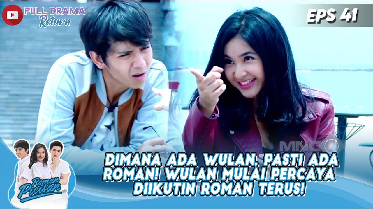 DIMANA ADA WULAN, PASTI ADA ROMAN! WULAN MULAI PERCAYA DIIKUTIN ROMAN TERUS! - ROMAN PICISAN