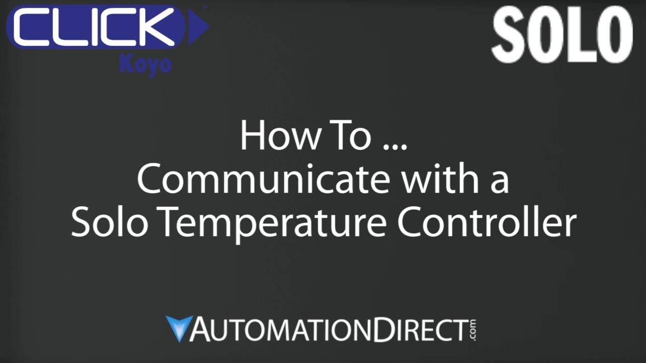 How to Connect a Solo Temperature Controller to a CLICK PLC from AutomationDirect