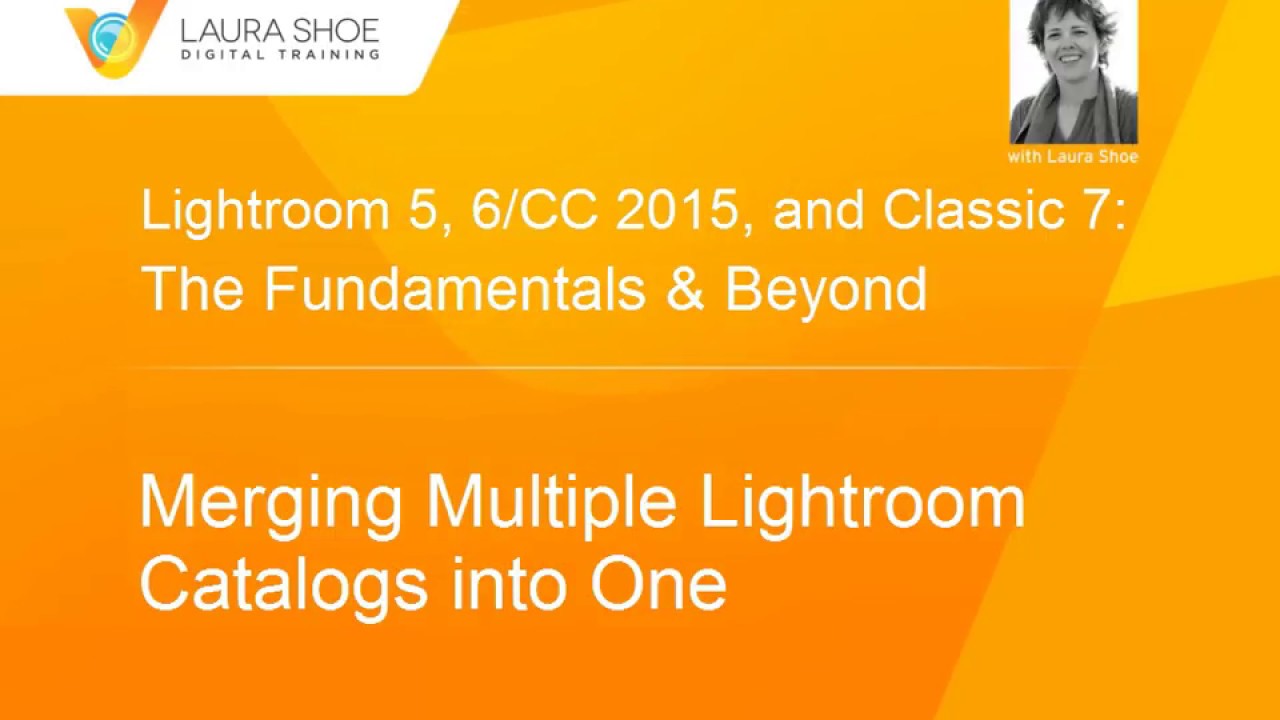 How to Merge Multiple Lightroom Catalogs into One