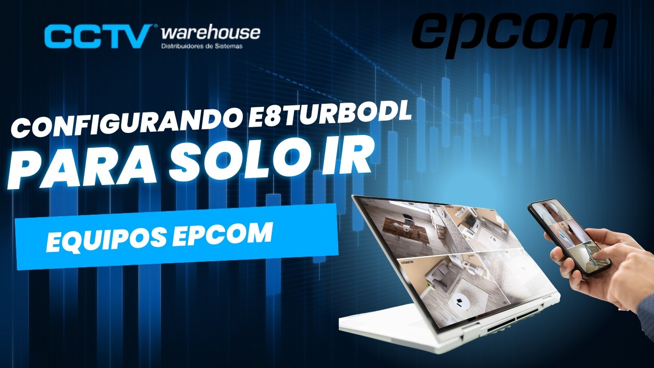 Configurar Camara E8TURBODL a solo IR EN LA NOCHE