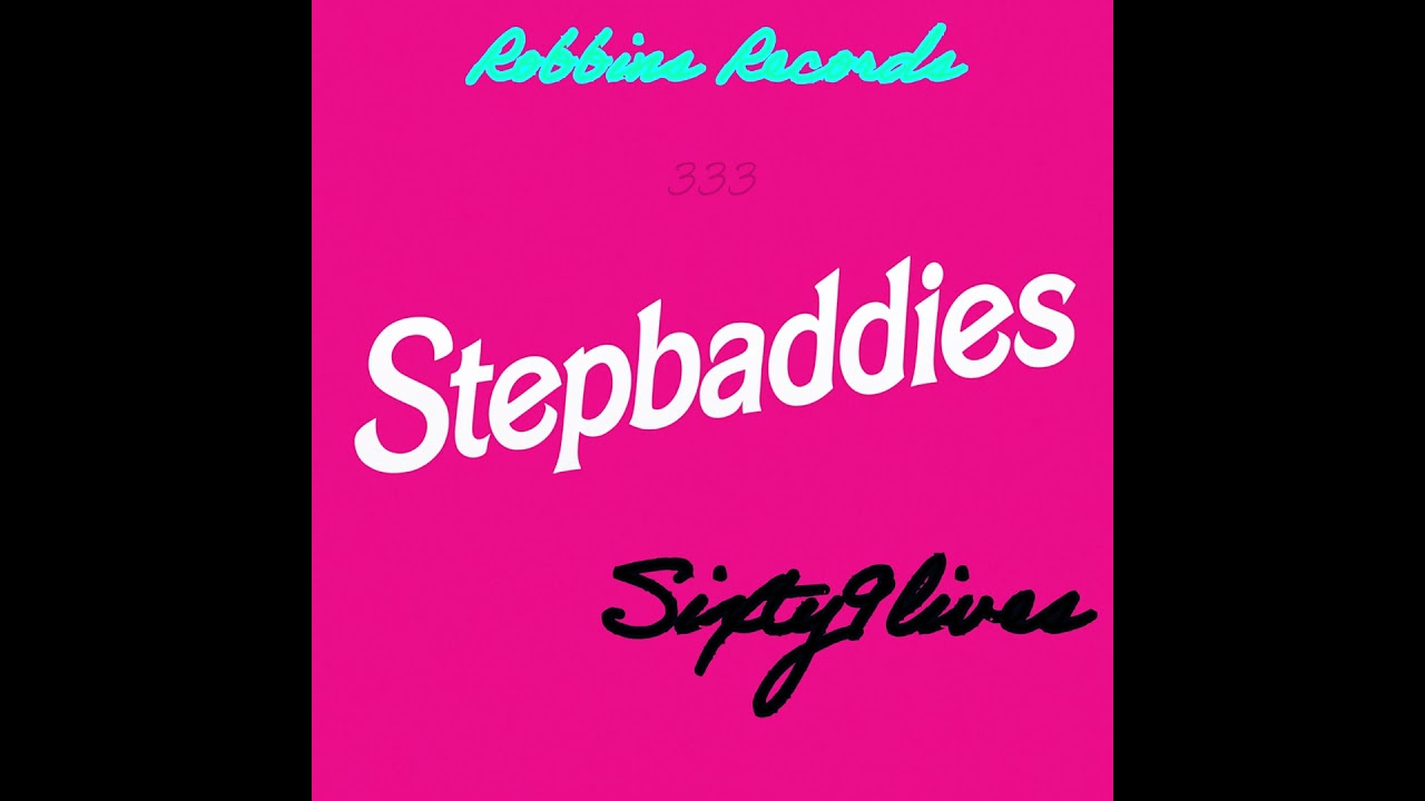 STEPBADDiES BY SiXTY9LiVES