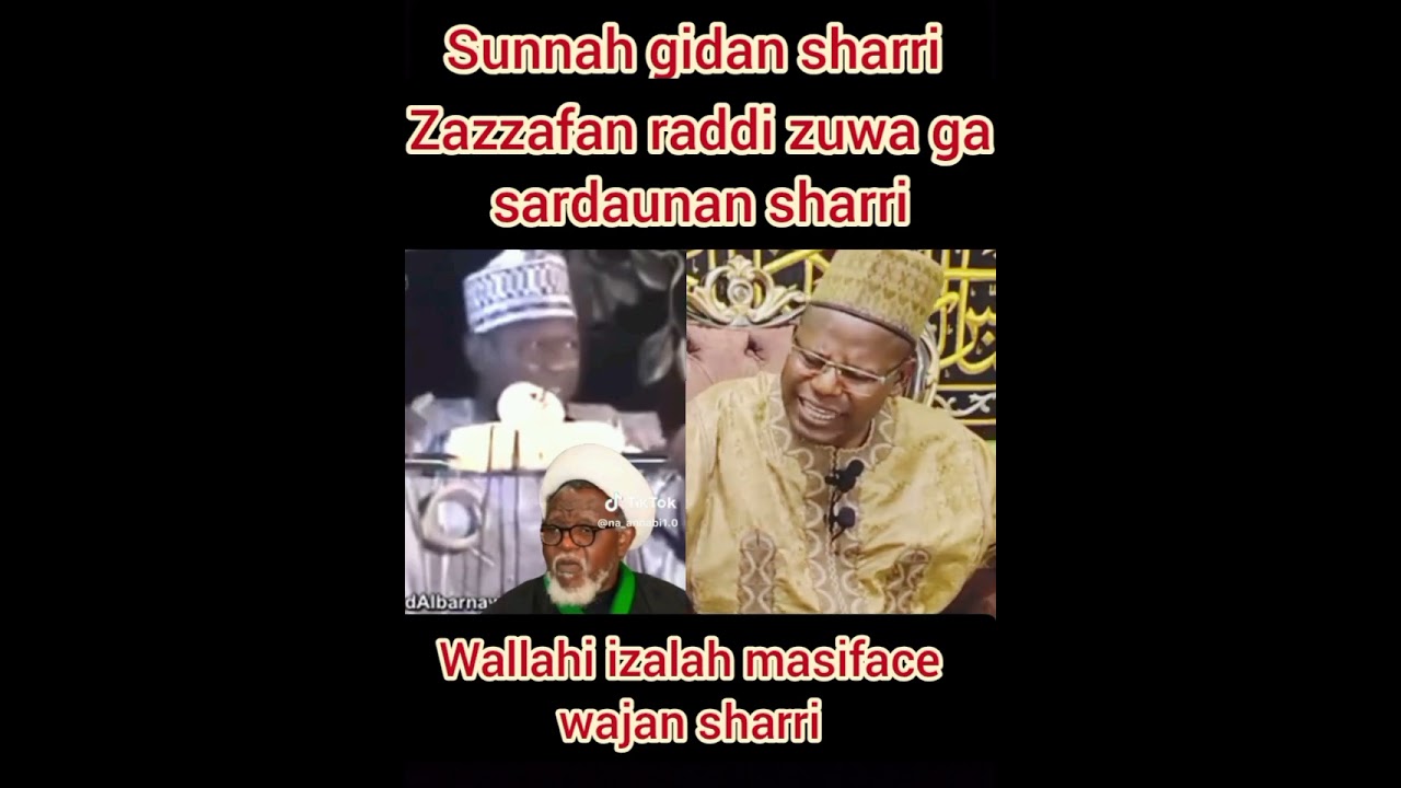 Izalah gidan sharri zazzafan raddi zuwa ga sardaunan sharrin