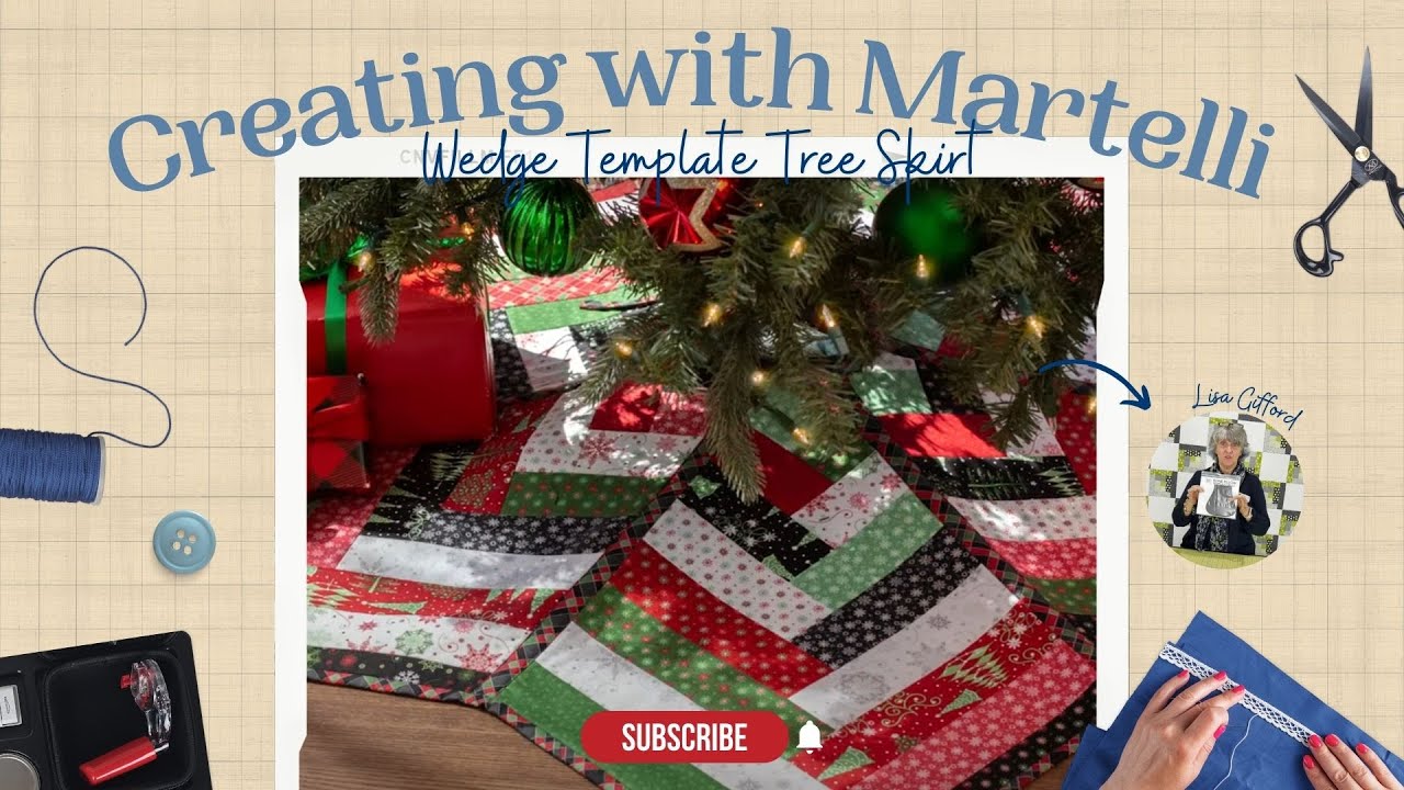 Creating With Martelli: Wedge Template Tree Skirt