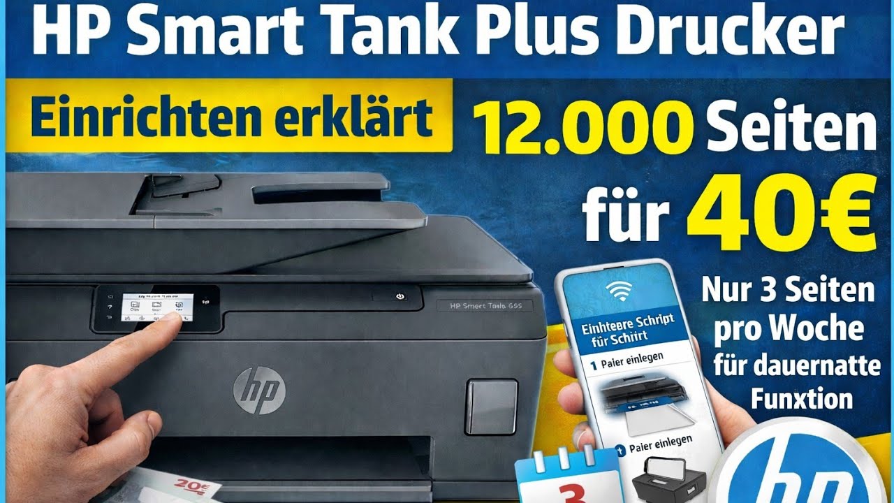 HP Smart Tank Ersteinrichtung – 12000Seiten für 40.-€ Druckkosten.