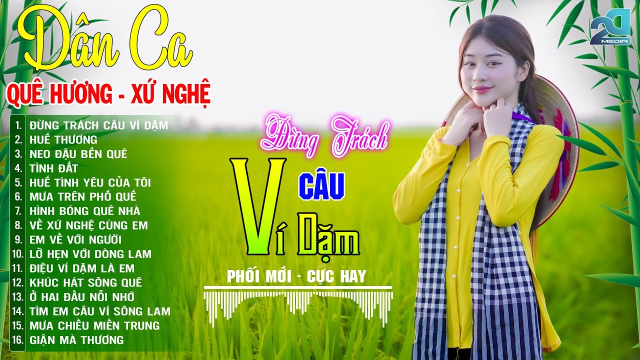 Đừng Trách Câu Ví Dặm, Huế Thương ➤ Mở Loa Hết Cỡ Nhạc Sống Thôn Quê 2025 - Phối Mới DÂN CA XỨ NGHỆ