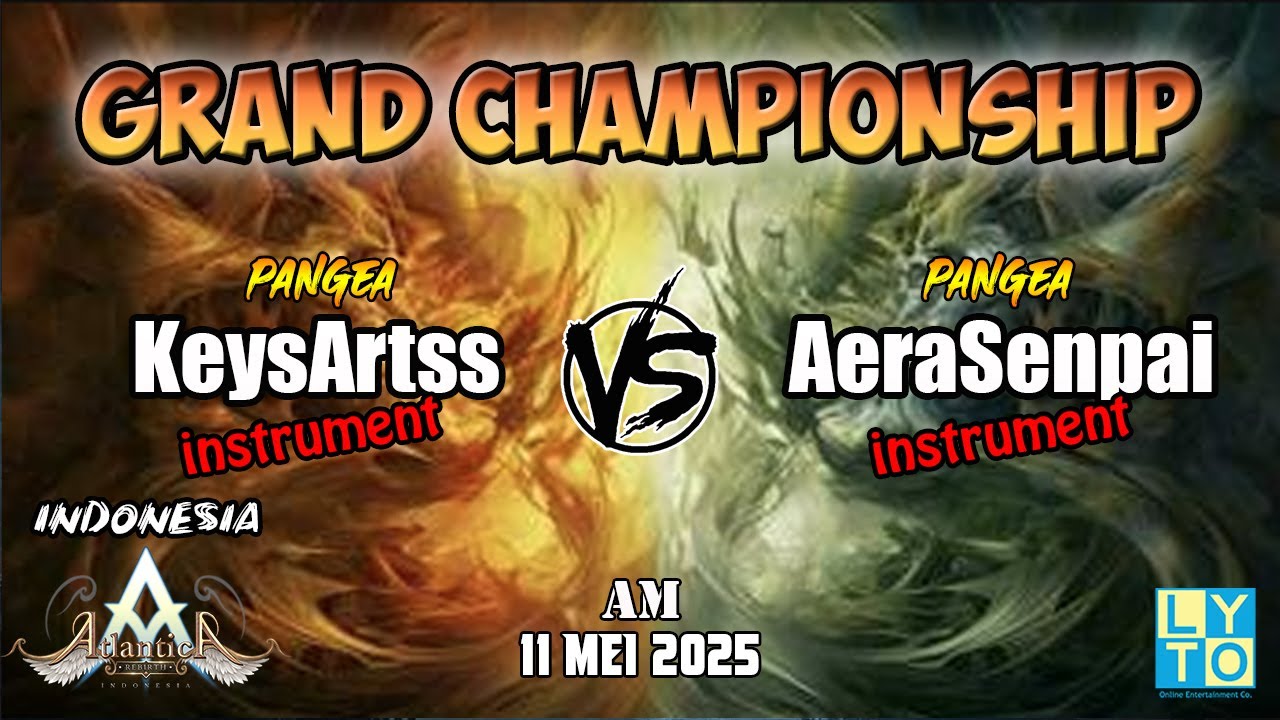 KeysArtss vs AeraSenpai AM Grand Championship 11 Mei 2025 | Atlantica Rebirth Indonesia