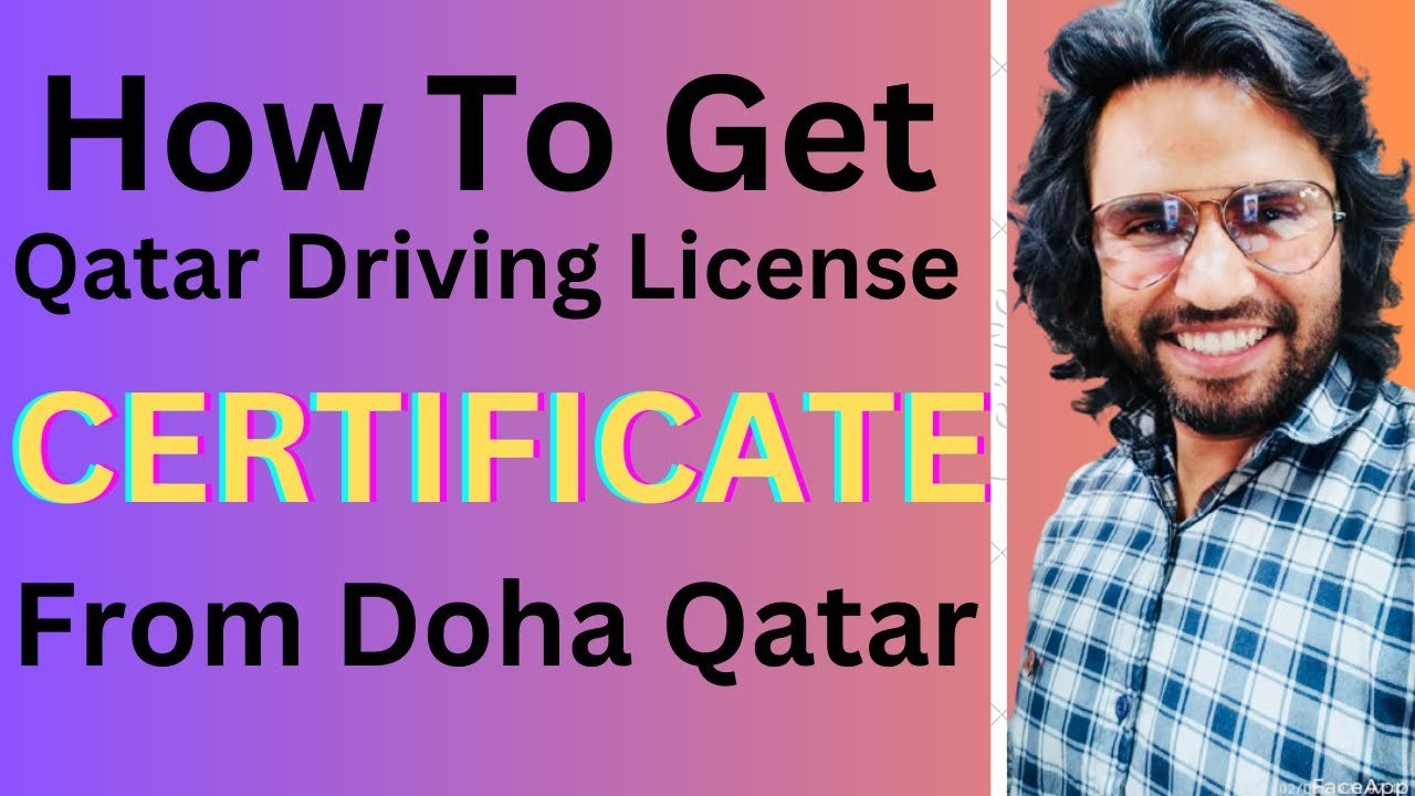 How To Get Qatar Driving License Certificate From Qatar | Hassam Vlogs