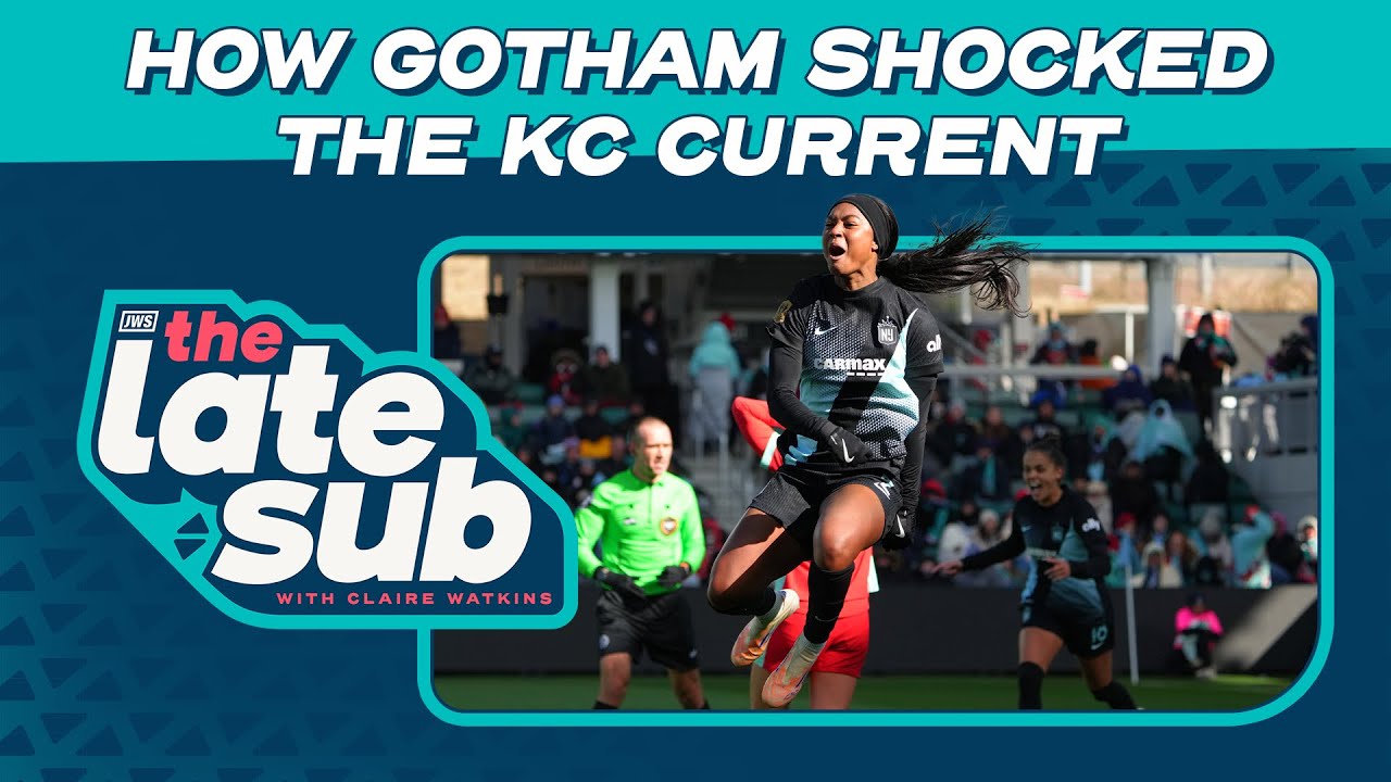 How Gotham SHOCKED the KC Current | The Late Sub