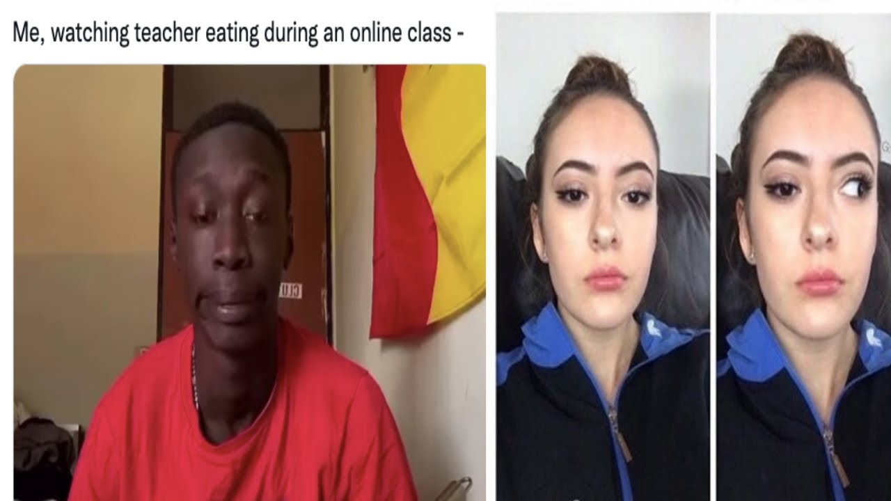 Me, watching teacher eating during an online class  | Memes | Funny meme |Meme Review  #funny