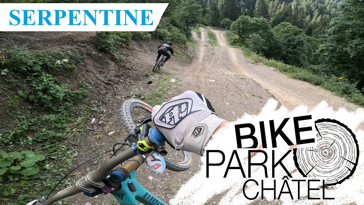Bike Park Chatel - Serpentine trail 2024
