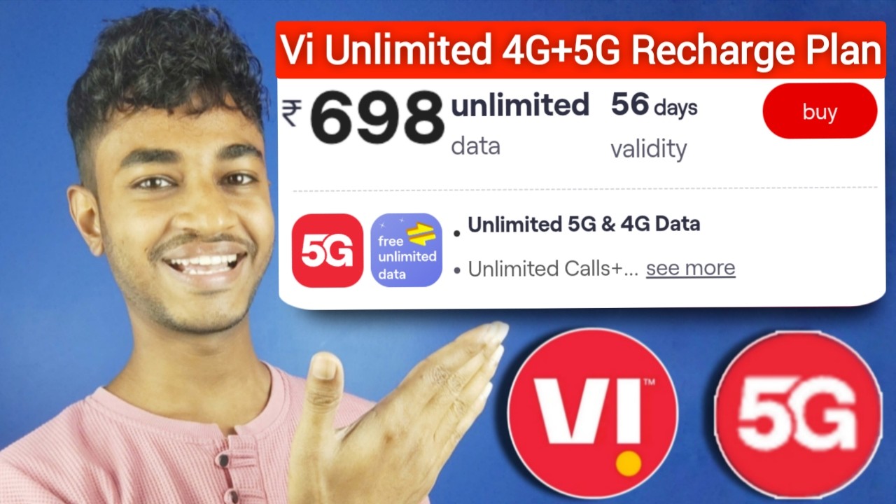 Vi Unlimited 4G+5G Recharge Plan Rs.698 But*