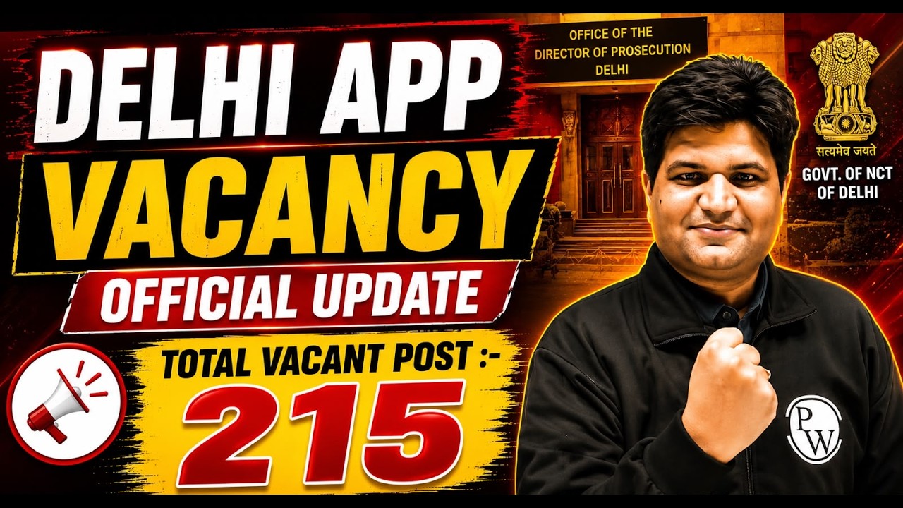 Delhi APP Vacancy 2026 Latest Update 📢| Total - 215 Posts | Delhi APO | Eligibility, Syllabus, Age