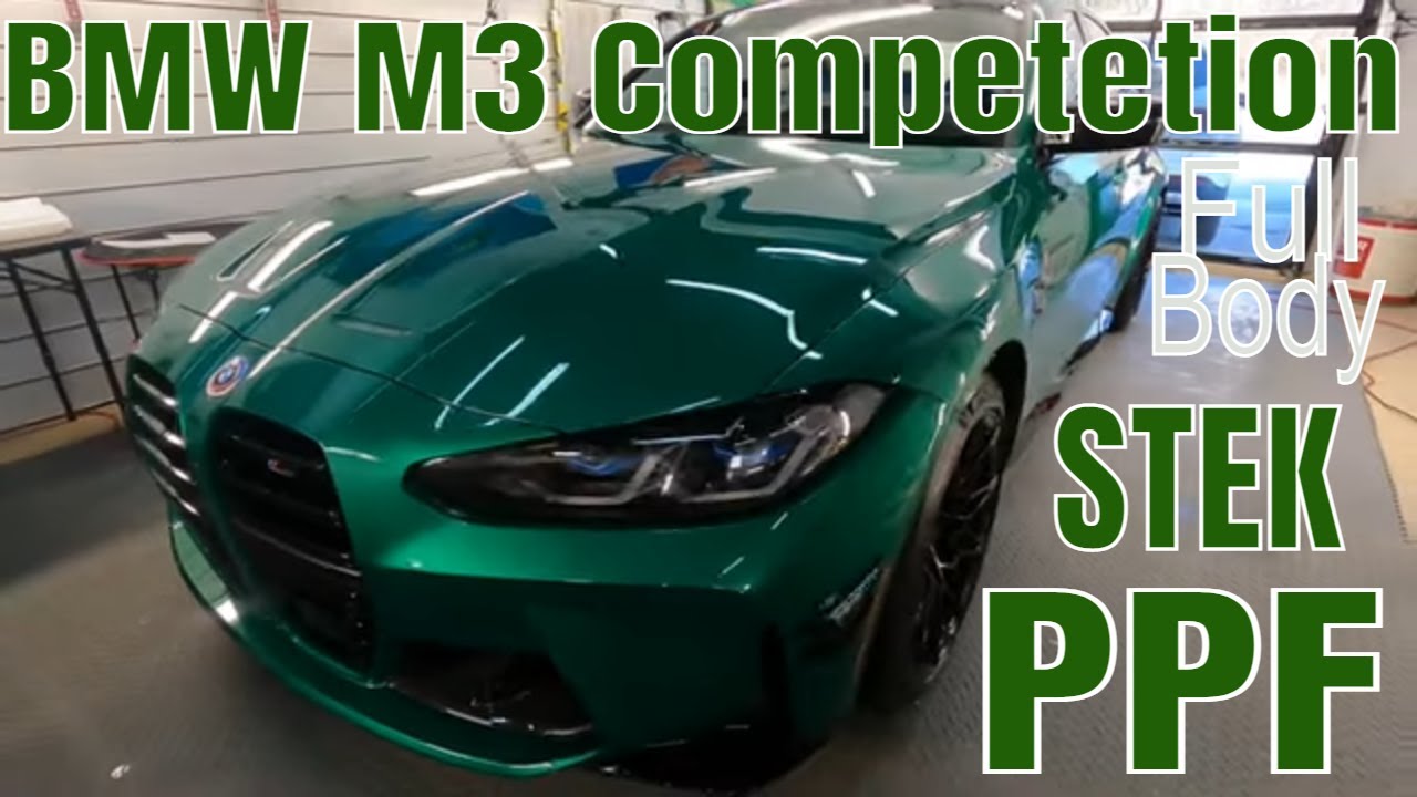 2023 BMW M3 Competition Isle Of Man Green With Full Body STEK PPF And Our Polysilazane Coating!!