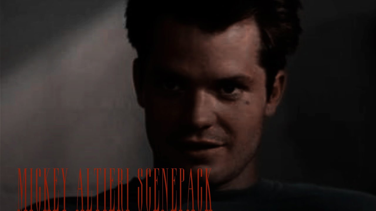 Mickey altieri scenepack