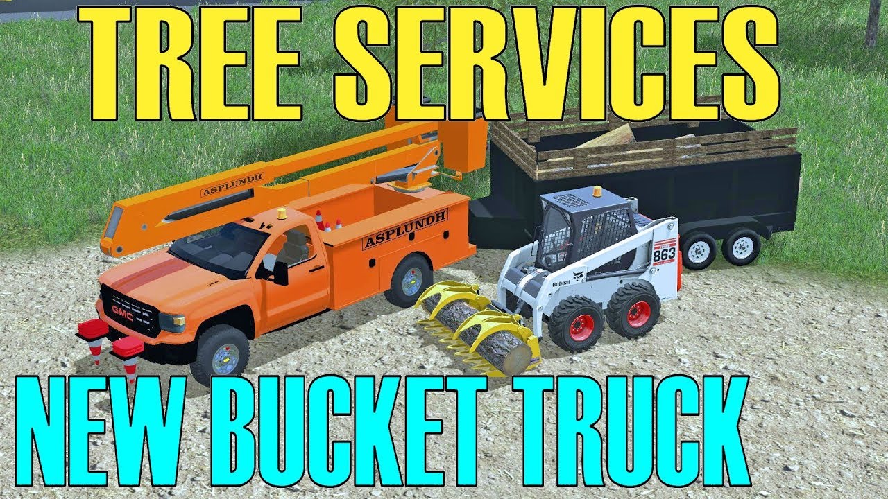 Farming Simulator 17 | Tree Services | New Bobcat 863 & GMC Bucket Truck | Dump Trailer