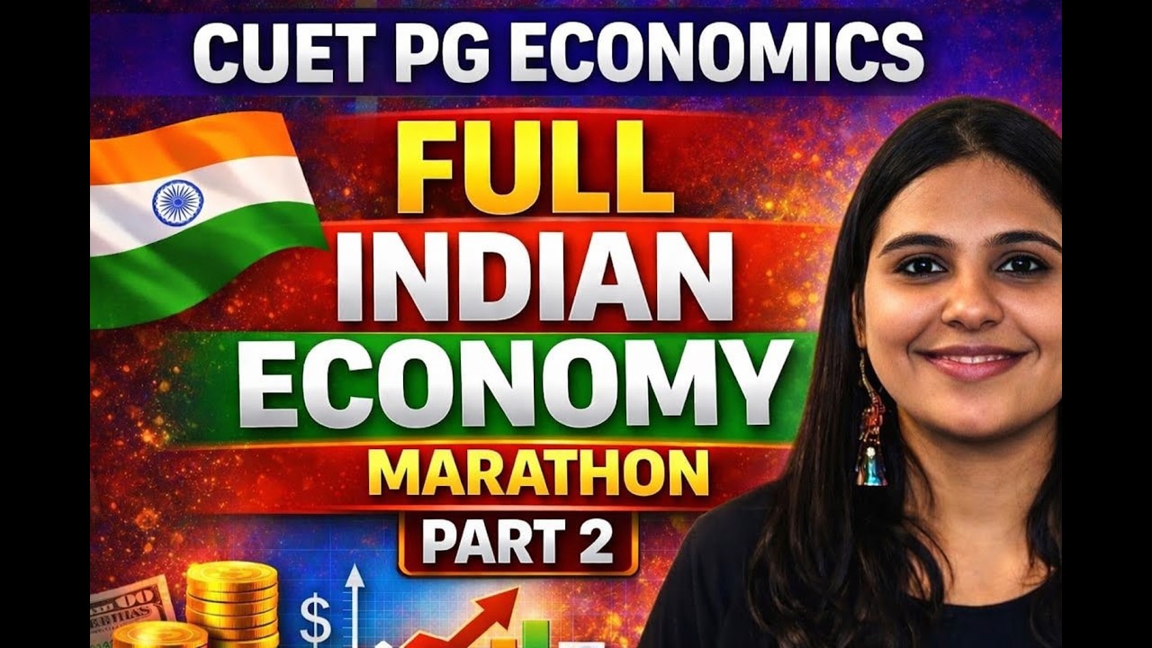 Complete Indian Economy Part 2 | CUET PG ECONOMICS 2026 | CUET PG ECONOMICS COACHING | COQP10 Class