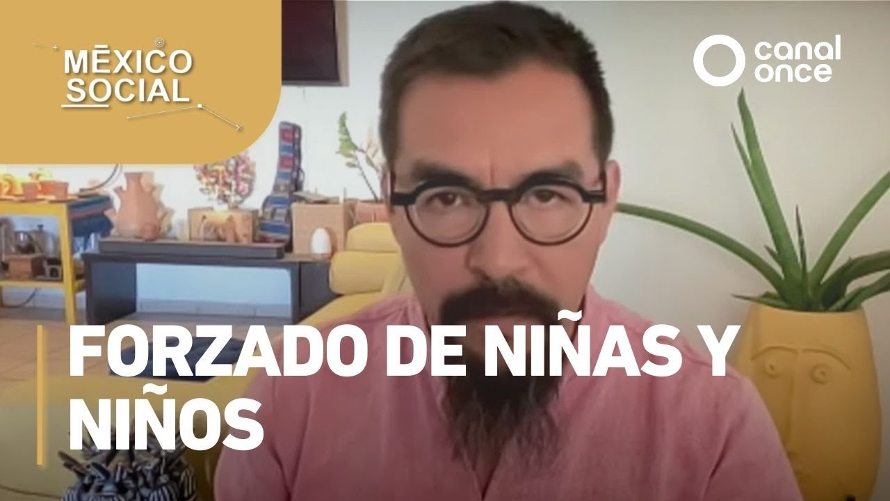 México Social - Reclutamiento forzado de niñas y niños (11/03/2025)