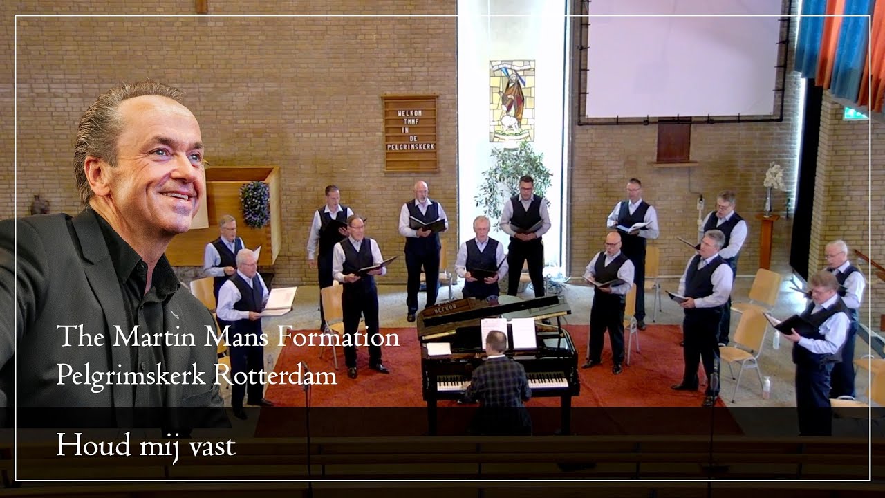 Houd mij vast - The Martin Mans Formation