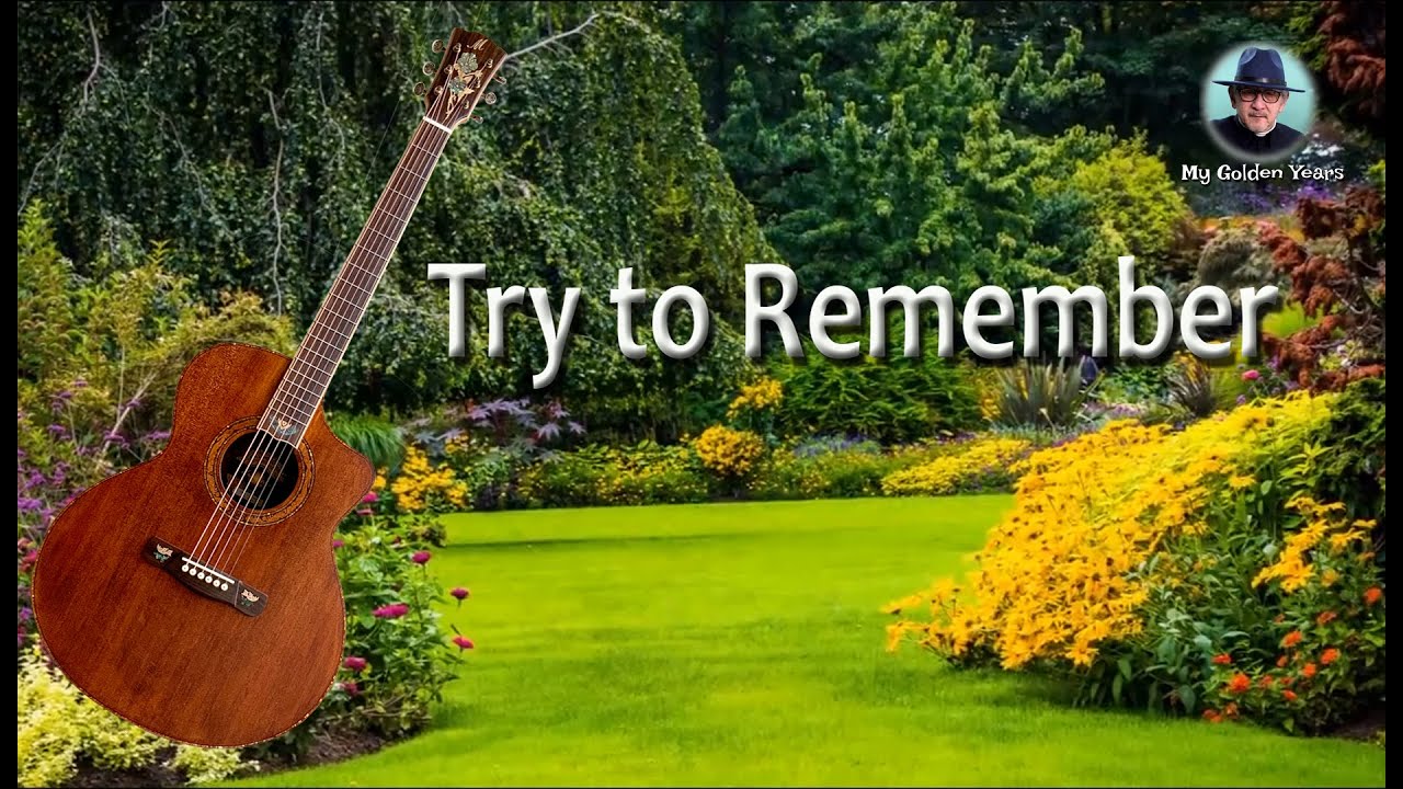 Try to Remember (Guitar fingerstyle)