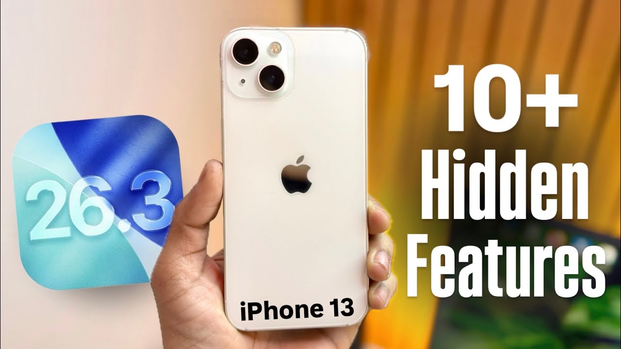 iOS 26.3 on iPhone 13 – Top 10 Hidden Features Apple Didn’t Tell You!”
