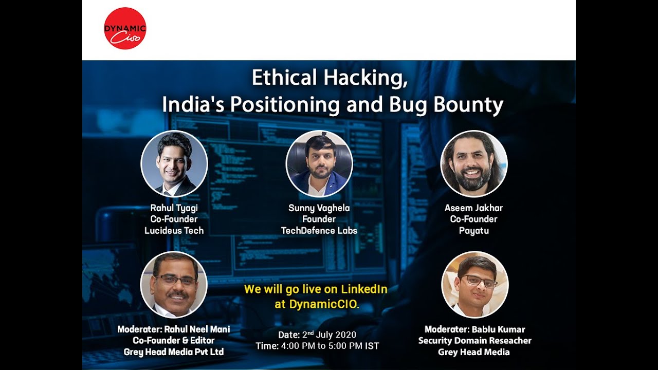 Ethical Hacking, India's Positioning and Bug Bounty