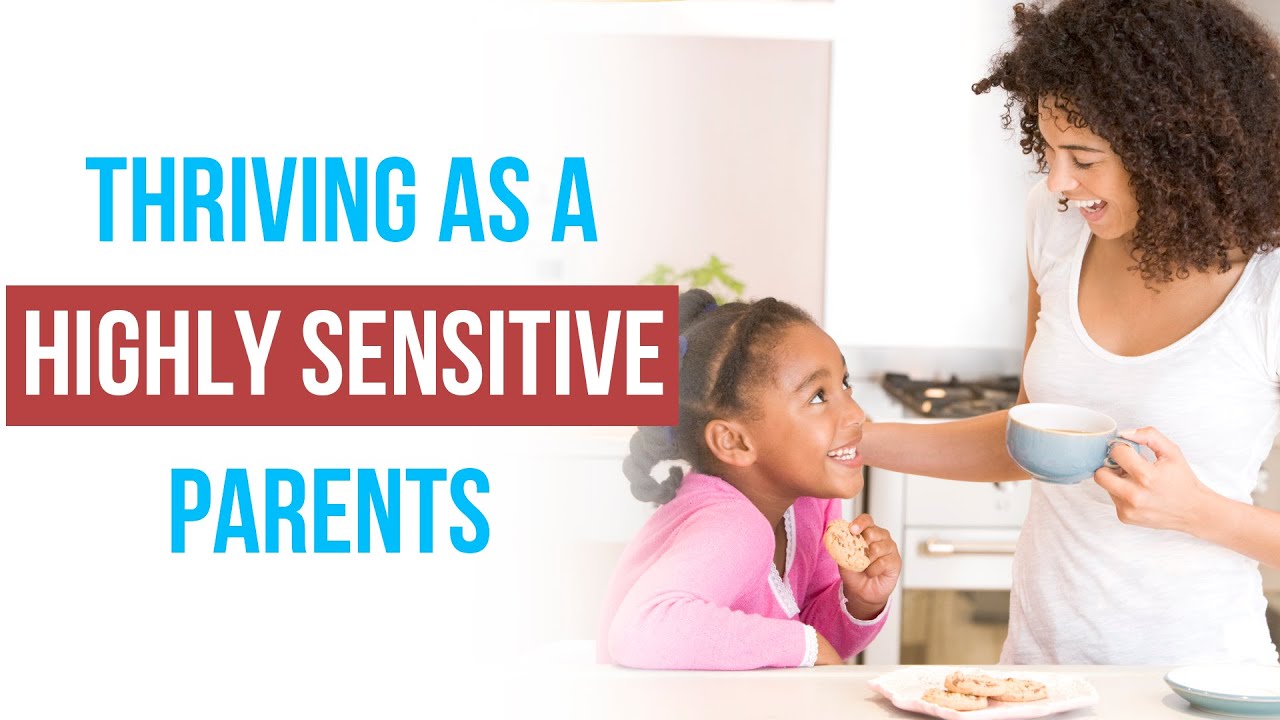 How to survive as a highly sensitive parent | Dr. Tracy Cooper