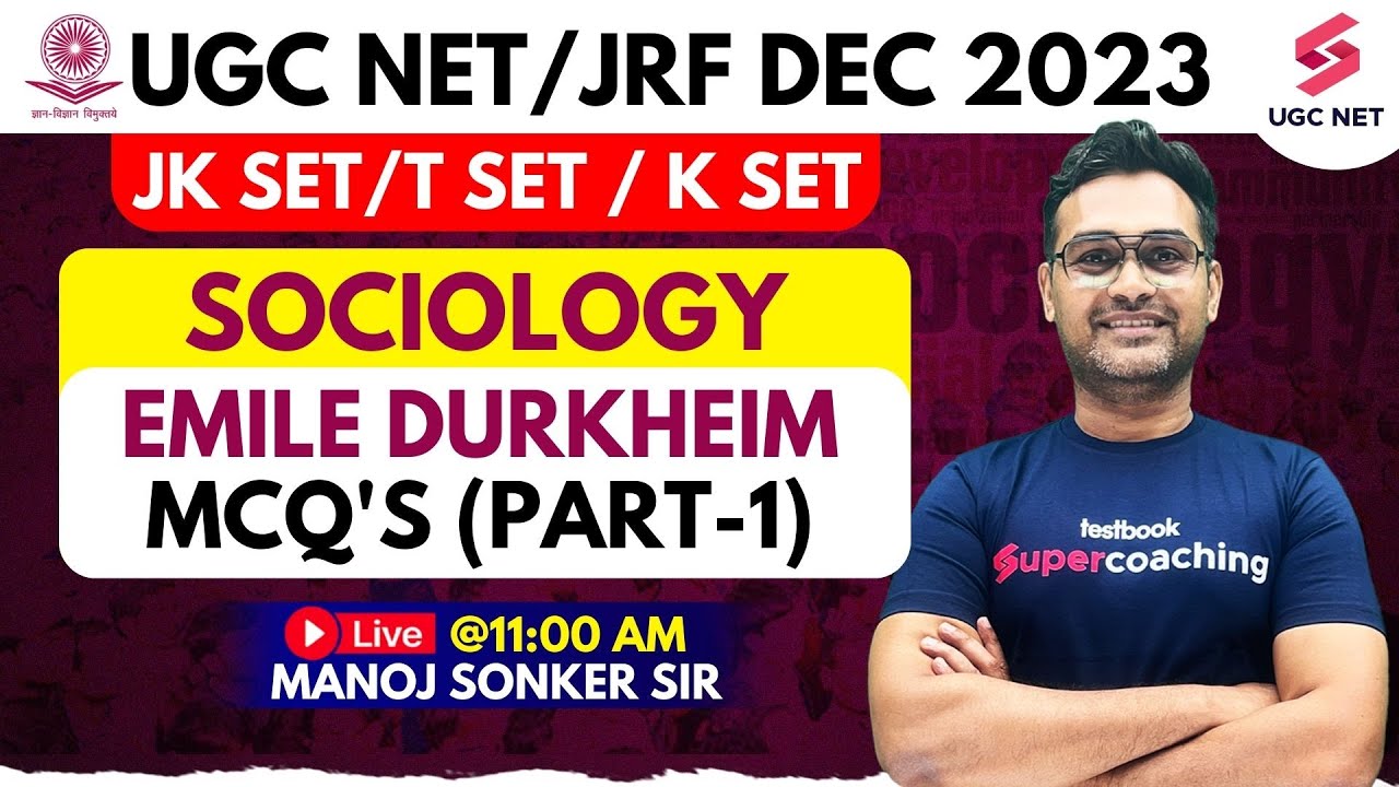 UGC NET Dec 2023 Sociology | Sociology Emile Durkheim Most Imp MCQs (Part-1) | Manoj Sonker Sir