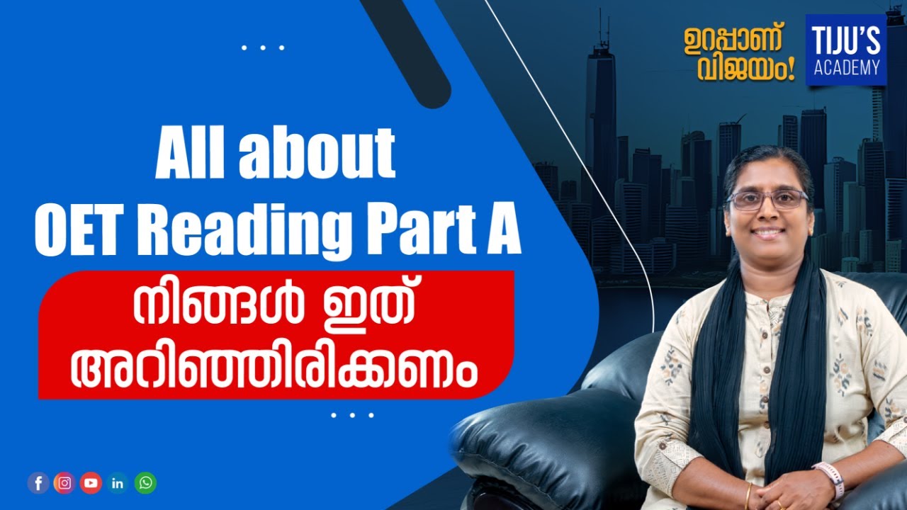 All about OET Reading Part- A നിങ്ങൾ ഇത് അറിഞ്ഞിരിക്കണം