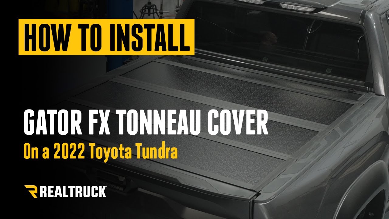 How to Install Gator FX Hard Folding Tonneau Cover on a 2022-2025 Toyota Tundra