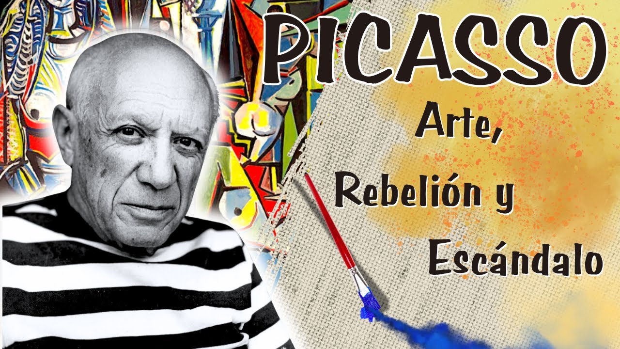 Picasso: Arte, Rebeli&oacute;n y el Lado Oscuro del Genio