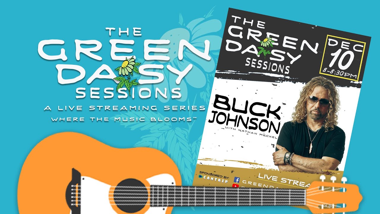 Buck Johnson - Green Daisy Sessions - Episode #5