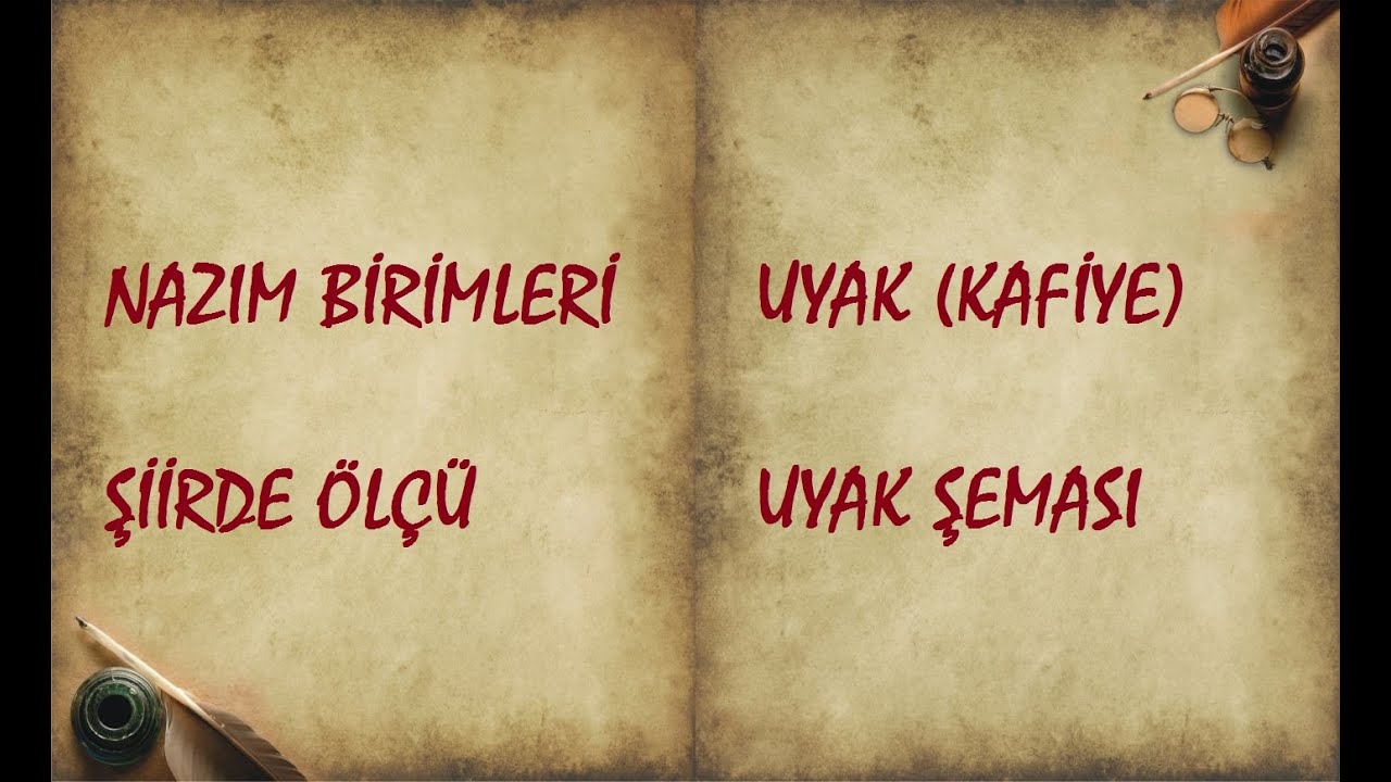 Nazım Birimleri, Şiirde Ölçü, Şiirde Uyak, Şiirde Uyak Örgüsü, YKS, AÖF
