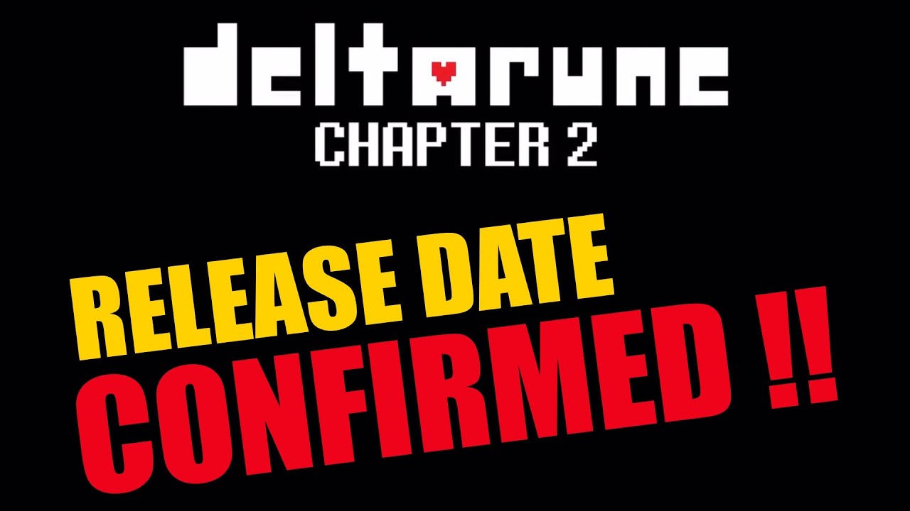 Toby Fox CONFIRMS Deltarune Chapter 2&rsquo;s Release Date