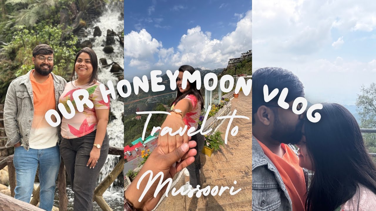 Honeymoon Vlog in Mussoorie | Our First Trip After Marriage 💍❤️